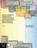 Abuse, Neglect, Dependency, and Termination of Parental Rights in North Carolina