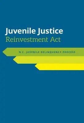 Jacquelyn Greene - Juvenile Justice Reinvestment Act, Häftad. Tillgänglighet: Tillfälligt slut