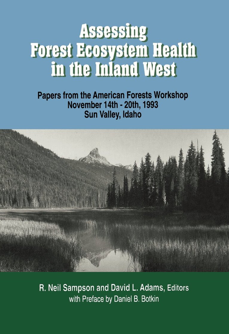 R Neil Sampson, David L Adams - Assessing Forest Ecosystem Health in the Inland West, Inbunden