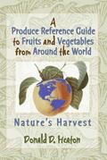 Produce Reference Guide to Fruits and Vegetables from Around the World