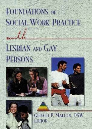 Gerald P Mallon - Foundations of Social Work Practice with Lesbian and Gay Persons, Häftad