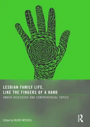 Valory Mitchell - Lesbian Family Life, Like the Fingers of a Hand, Häftad. Tillgänglighet: Lägg i varukorg