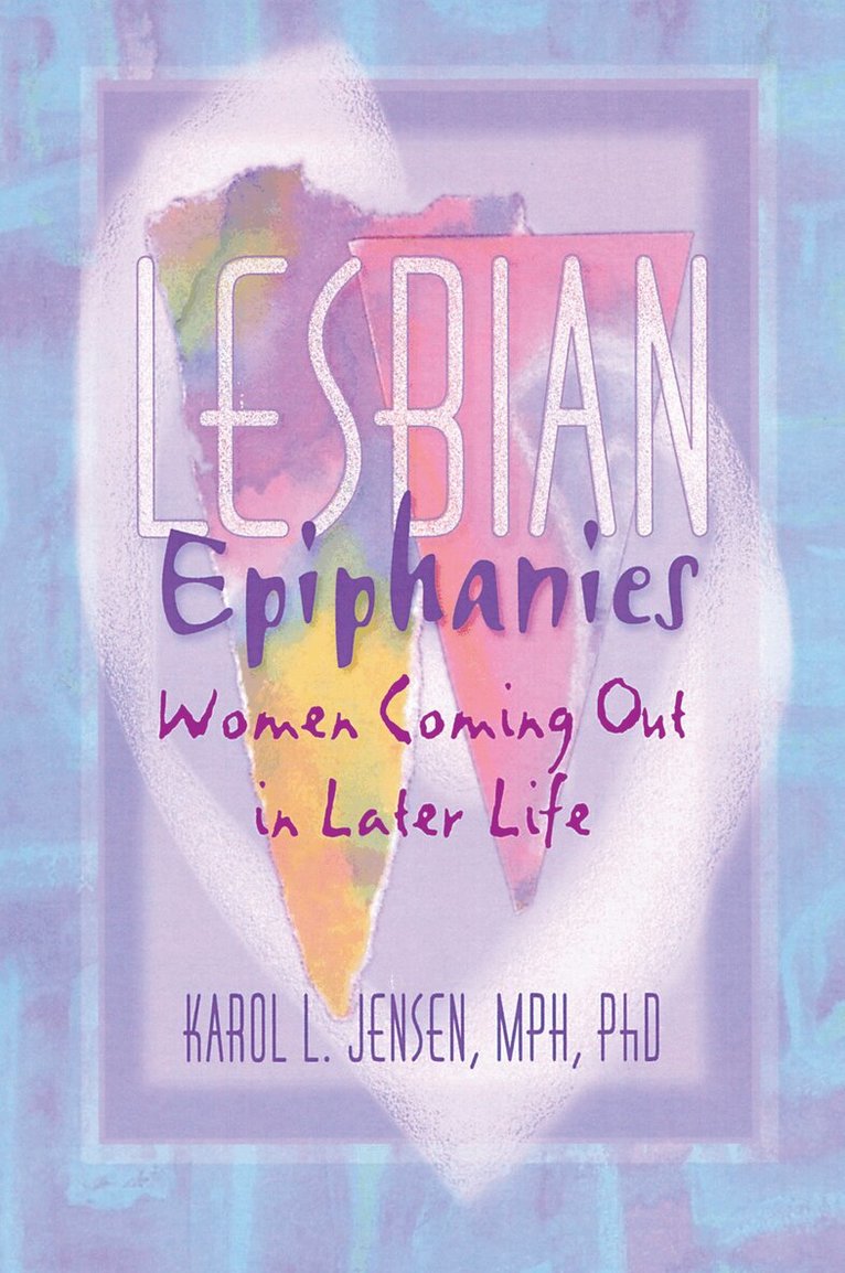 Karol L Jensen - Lesbian Epiphanies, Inbunden. Tillgänglighet: Lägg i varukorg