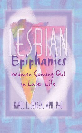 Karol L Jensen - Lesbian Epiphanies, Häftad. Tillgänglighet: Lägg i varukorg