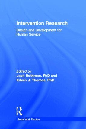 Edwin J Thomas, Jack Rothman - Intervention Research, Inbunden