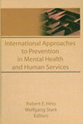 International Approaches to Prevention in Mental Health and Human Services