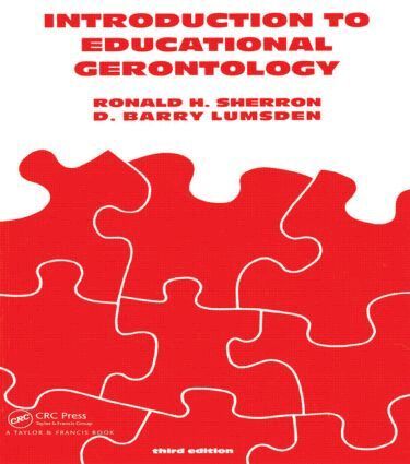Ronald H. Sherron, D. Barry Lumsden - Introduction to Educational Gerontology, Häftad. Tillgänglighet: Lägg i varukorg