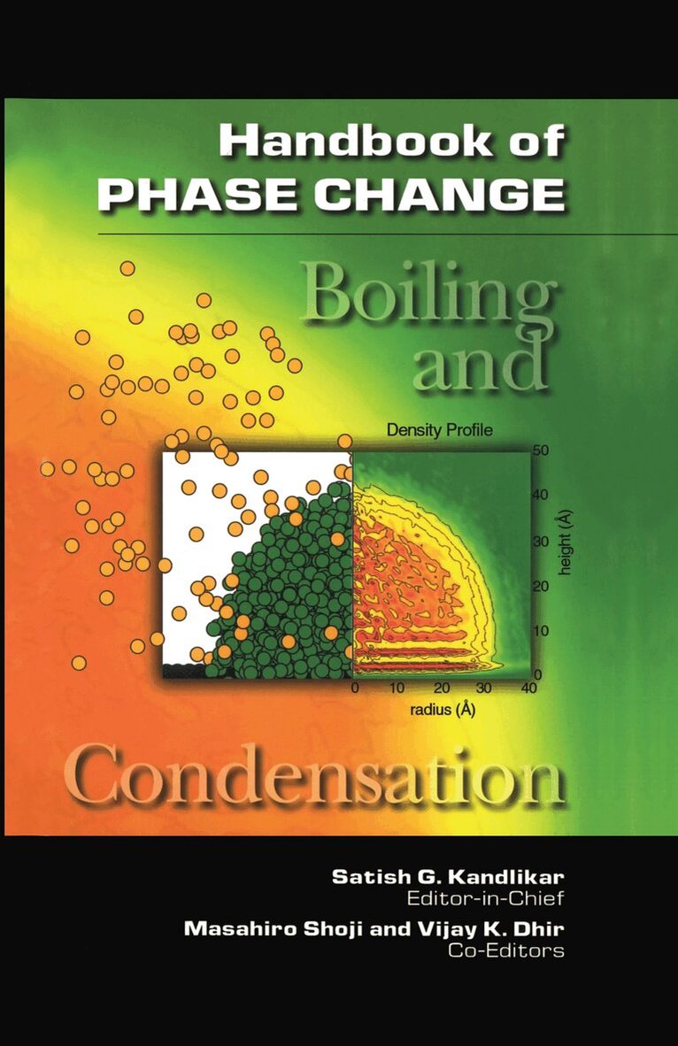 S. G. Kandlikar - Handbook of Phase Change, Inbunden