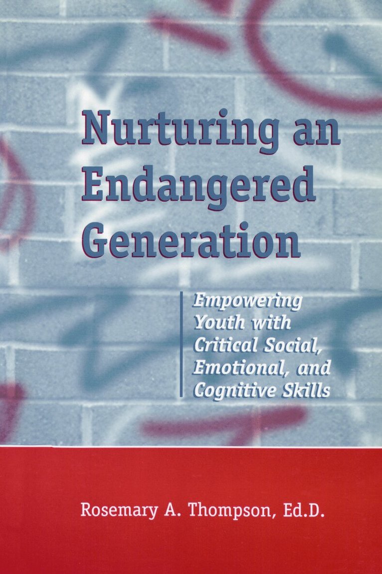 Rosemary Thompson - Nurturing An Endangered Generation, Häftad