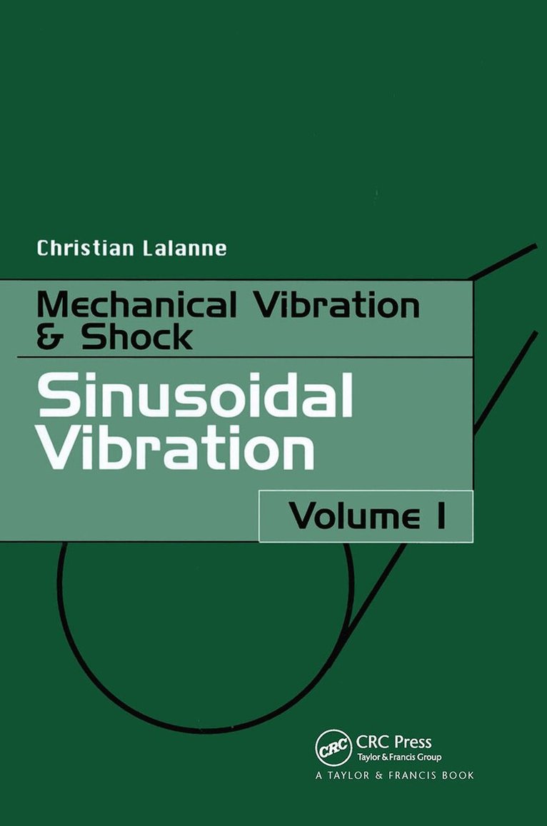 Christi Lalanne - Sinusoidal Vibration, Inbunden