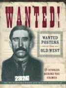 Barbara Fifer - Wanted! Wanted Posters of the Old West: Stories Behind the Crimes, Häftad. Tillgänglighet: Lägg i varukorg