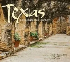 Texas: A Photographic Journey, Häftad. Tillgänglighet: Lägg i varukorg