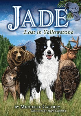 Michelle Caffrey - Jade: Lost in Yellowstone, Häftad