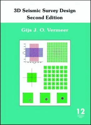 Gijs J.O. Vermeer - 3D Seismic Survey Design, Inbunden. Tillgänglighet: Tillfälligt slut