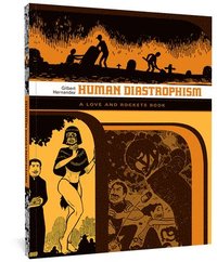 Love And Rockets: Human Diastrophism