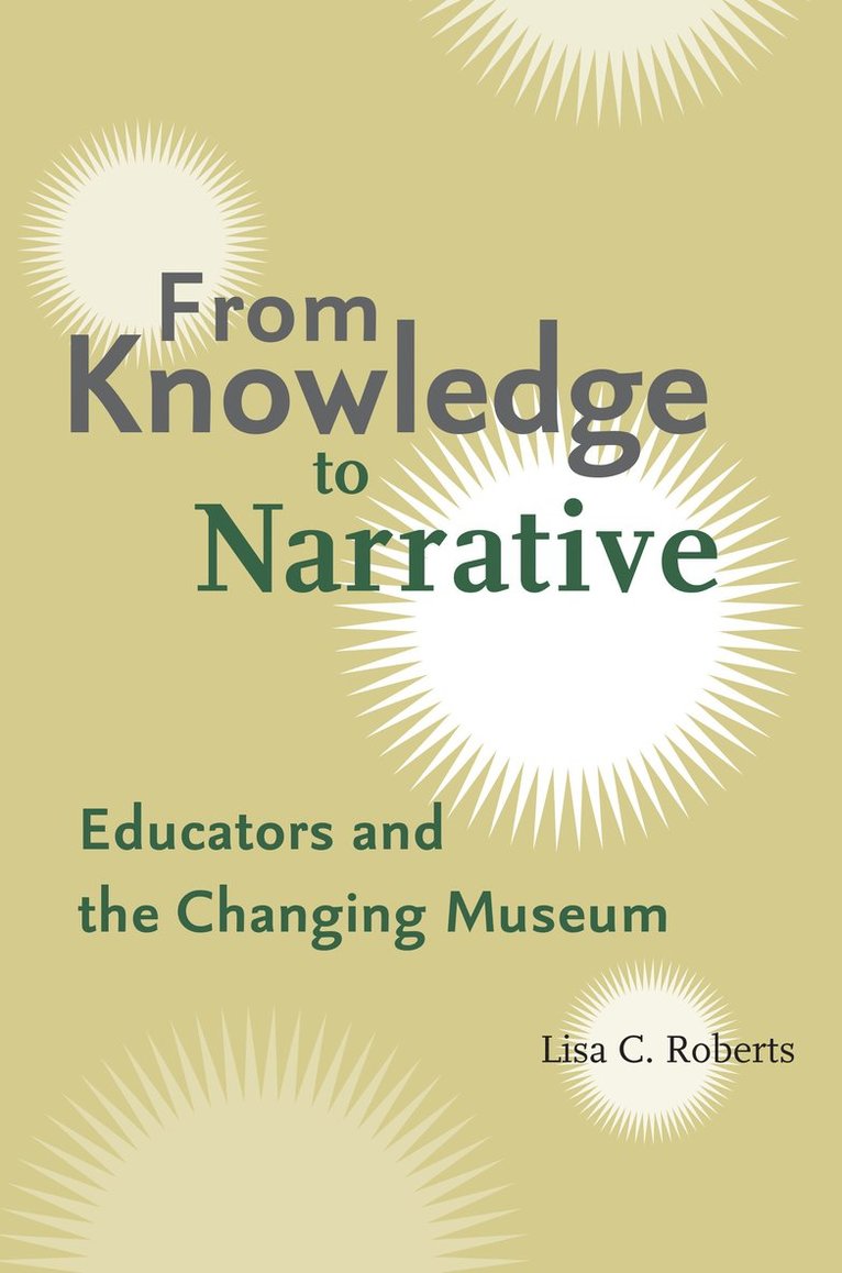 Lisa C. Roberts - From Knowledge to Narrative, Häftad