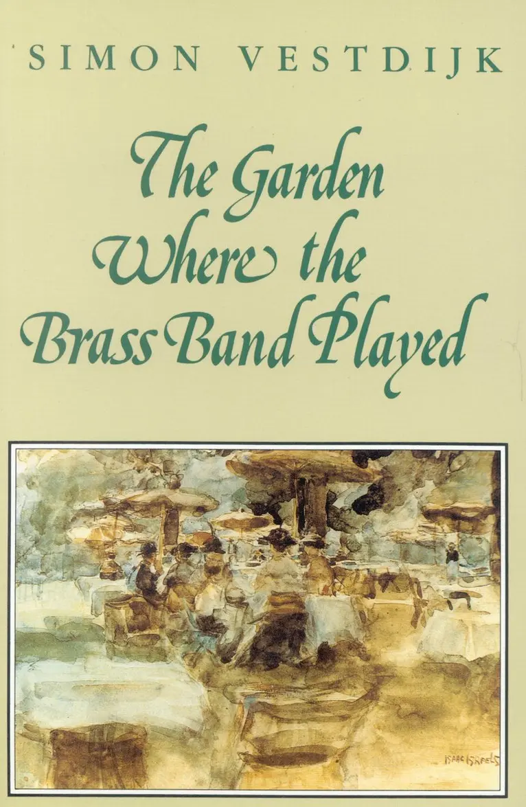 Simon Vestdijk - Garden Where the Brass Band Played, Häftad. Tillgänglighet: Lägg i varukorg