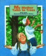 Doris Gove - My Mother Talks to Trees, Häftad