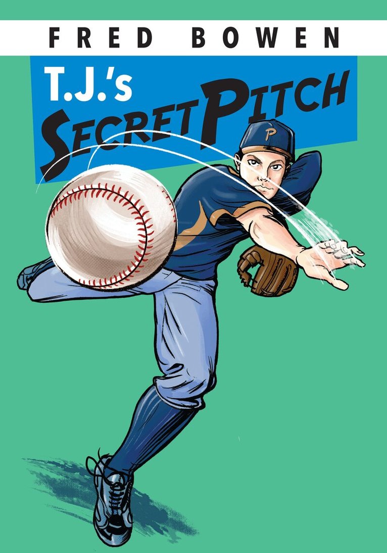T.J.'s Secret Pitch
