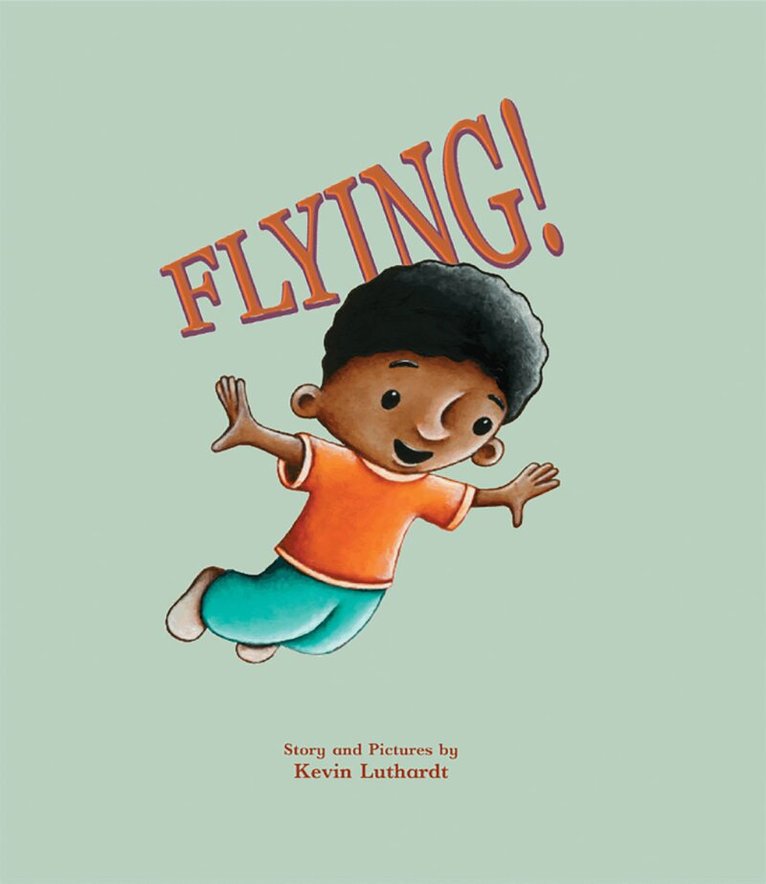 Kevin Luthardt - Flying!, Häftad. Tillgänglighet: Lägg i varukorg