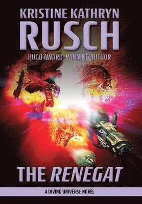 Kristine Kathryn Rusch - Renegat, Inbunden. Tillgänglighet: Lägg i varukorg