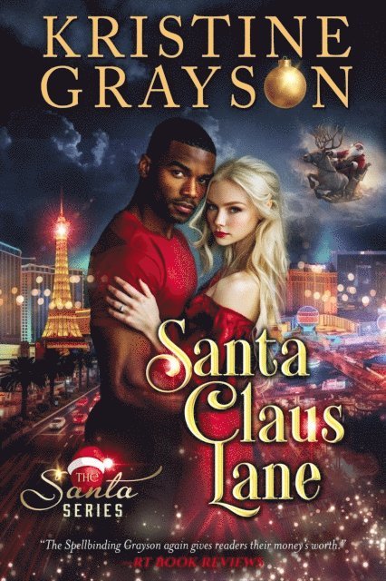 Kristine Grayson - Santa Claus Lane, E-bok