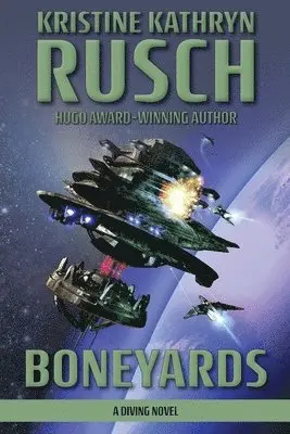 Kristine Kathryn Rusch - Boneyards, Häftad. Tillgänglighet: Lägg i varukorg