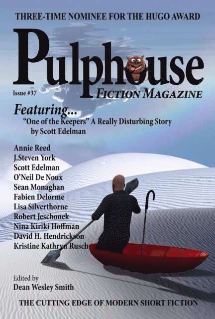 Dean Wesley Smith, WMG Publishing - Pulphouse Fiction Magazine: Issue #37, E-bok