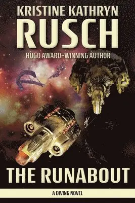Kristine Kathryn Rusch - Runabout, Häftad. Tillgänglighet: Lägg i varukorg