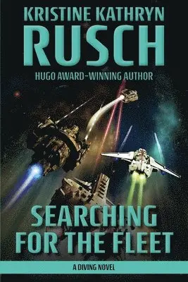 Kristine Kathryn Rusch - Searching for the Fleet, Häftad. Tillgänglighet: Lägg i varukorg
