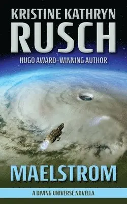 Kristine Kathryn Rusch - Maelstrom, Häftad. Tillgänglighet: Lägg i varukorg