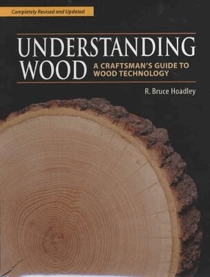 R Hoadley - Understanding Wood (Revised and Updated), Inbunden