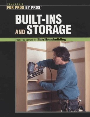 Fine Homebuildi - Built-Ins and Storage, Häftad
