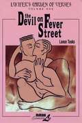 Lucifer's Garden of Verses: v. 1 Devil on Fever Street