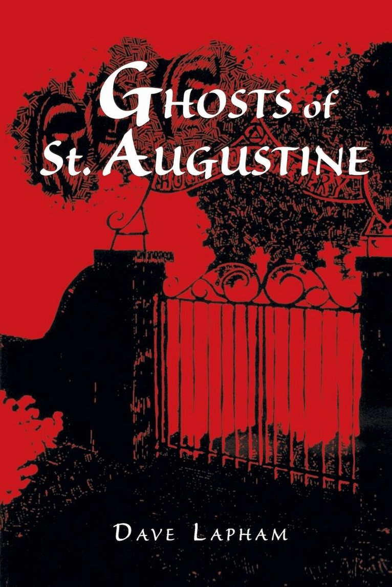Tom Lapham - Ghosts of St. Augustine, Häftad. Tillgänglighet: Lägg i varukorg