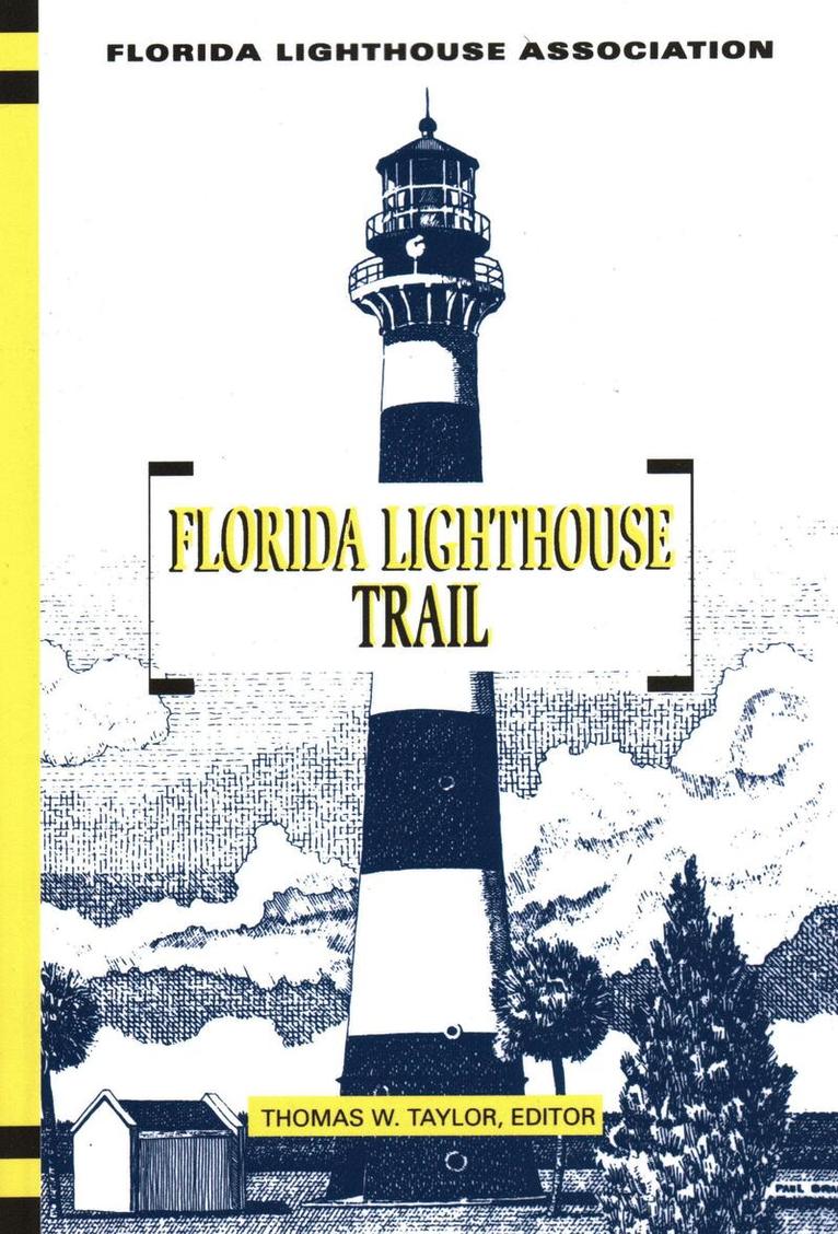 Thomas Taylor - Florida Lighthouse Trail, Häftad