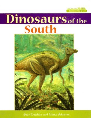 Dinosaurs of the South