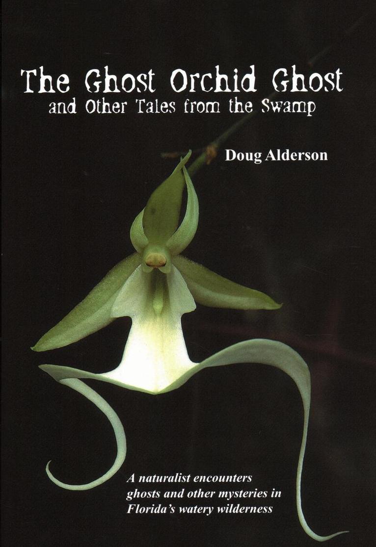 Ghost Orchid Ghost