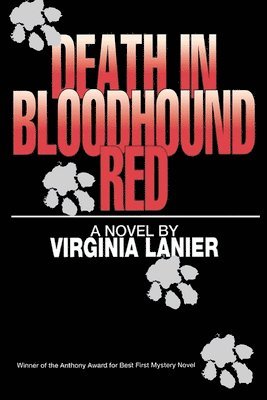 Virginia Lanier - Death in Bloodhound Red, Häftad. Tillgänglighet: Lägg i varukorg