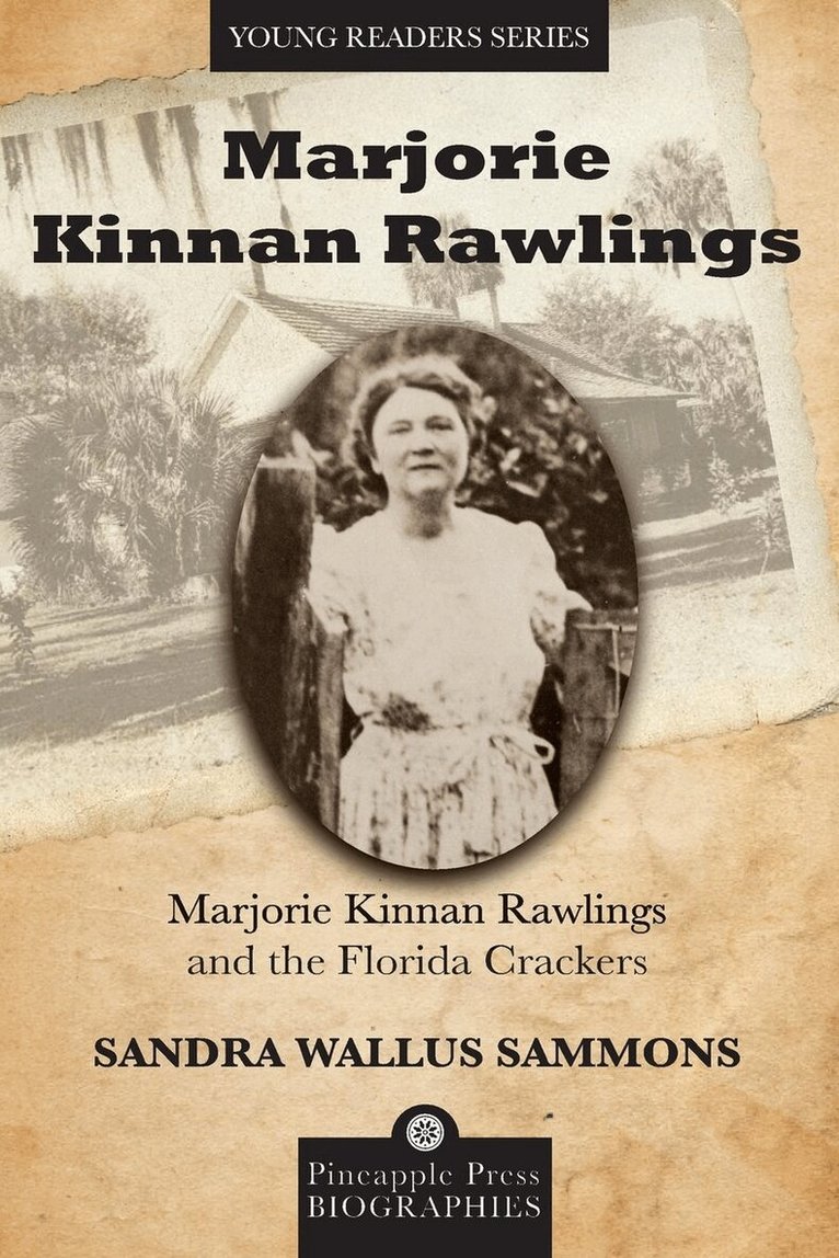 Sandra Wallus Sammons - Marjorie Kinnan Rawlings and the Florida Crackers, Häftad