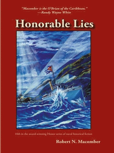 Robert N. Macomber - Honorable Lies, E-bok
