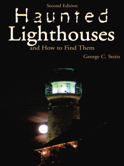 George Steitz - Haunted Lighthouses, E-bok. Tillgänglighet: Lägg i varukorg