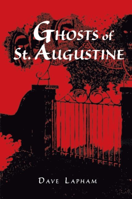 Tom Lapham - Ghosts of St. Augustine, E-bok. Tillgänglighet: Lägg i varukorg
