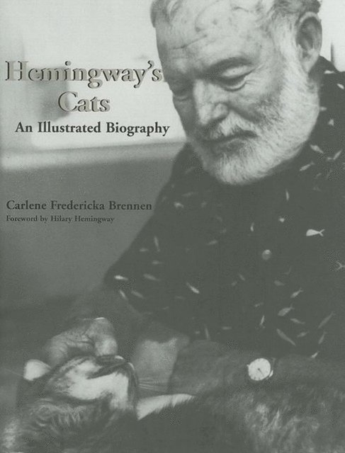 Carlene Fredericka Brennen - Hemingway's Cats, E-bok