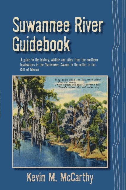 Kevin M McCarthy - Suwannee River Guidebook, E-bok