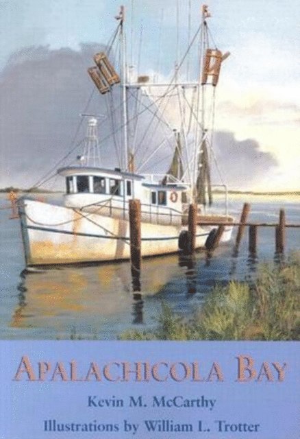 Kevin M McCarthy - Apalachicola Bay, E-bok. Tillgänglighet: Lägg i varukorg