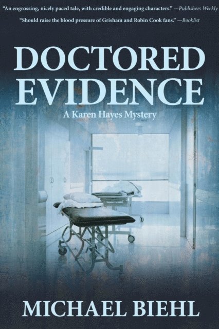 Michael Biehl - Doctored Evidence, E-bok