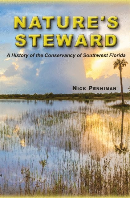 Nick Penniman - Nature's Steward, E-bok. Tillgänglighet: Lägg i varukorg
