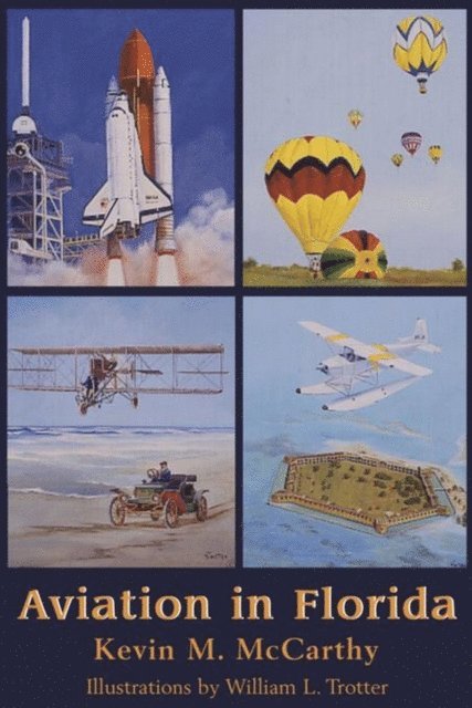 Kevin M McCarthy - Aviation in Florida, E-bok
