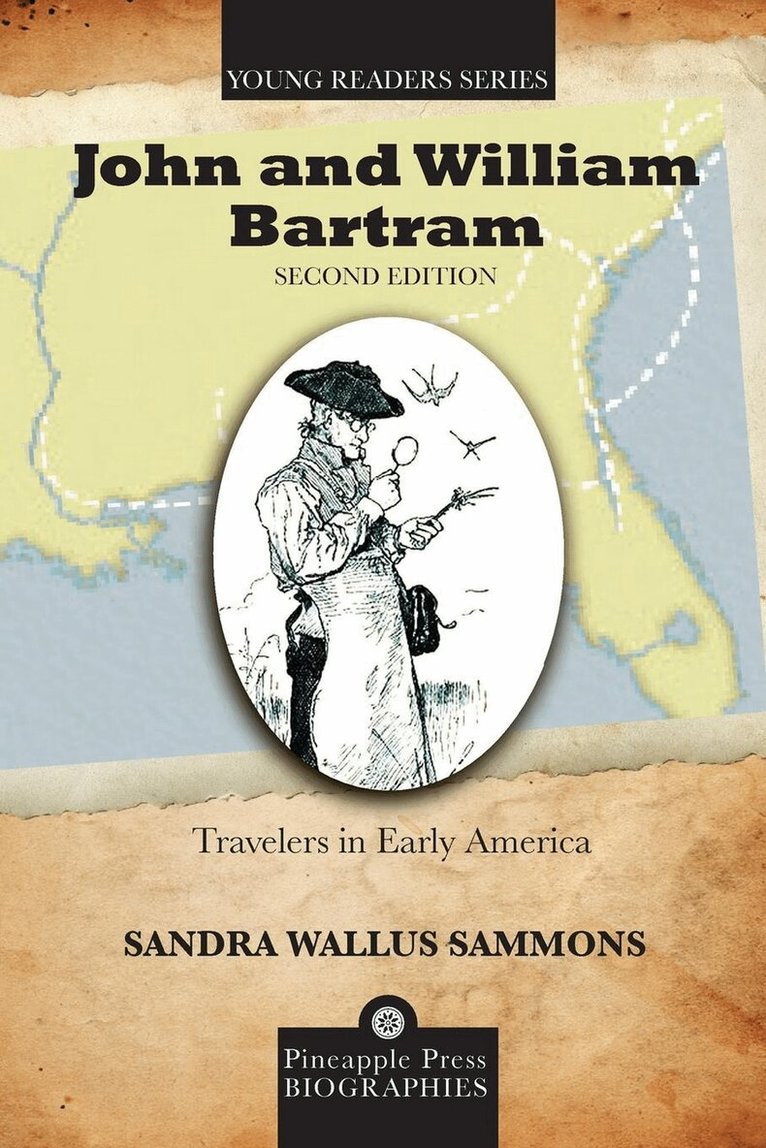 Sandra Wallus Sammons - John and William Bartram, Häftad